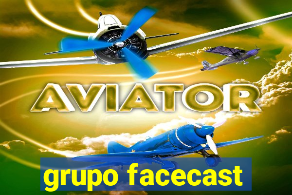 grupo facecast